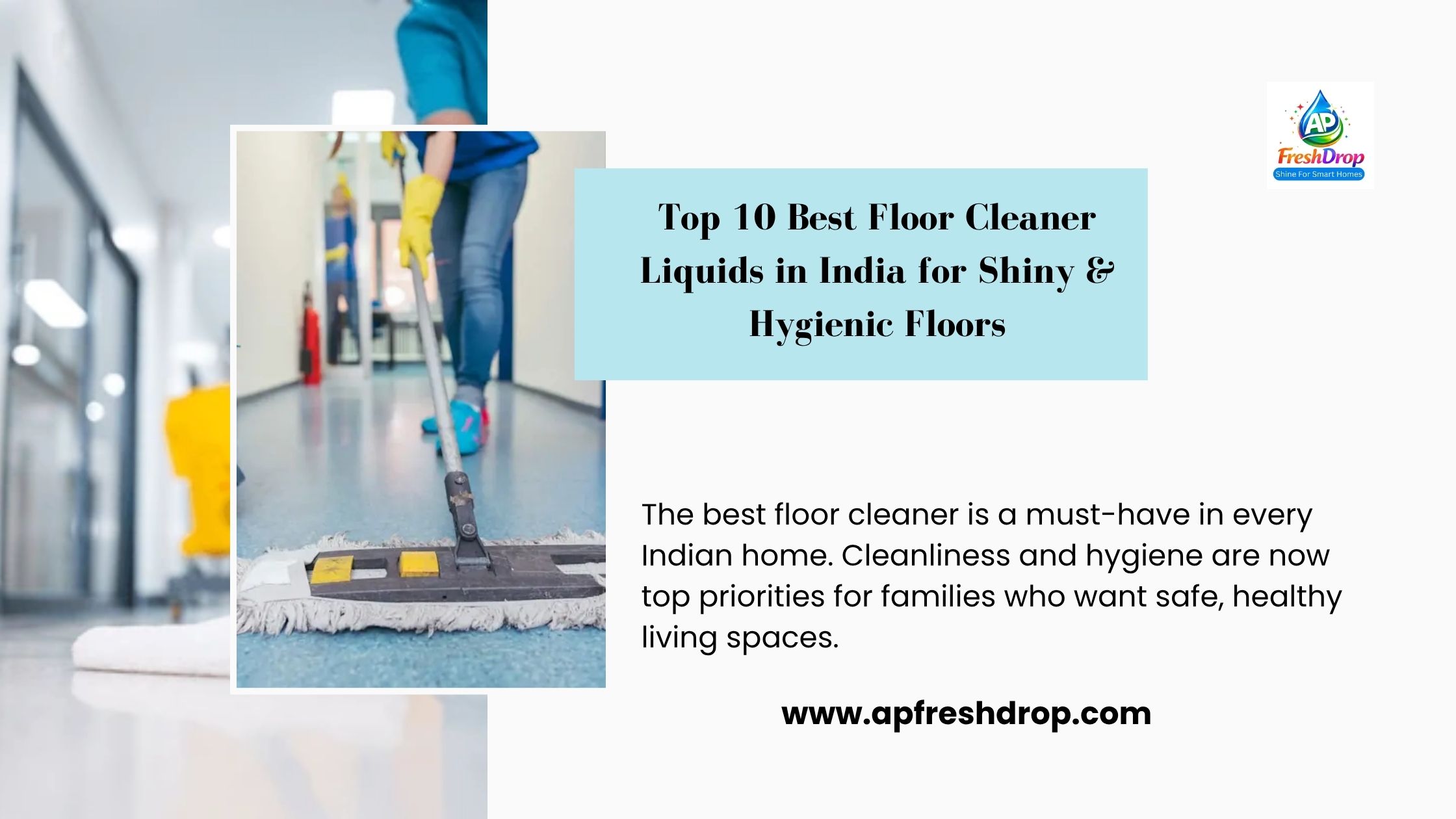 Top 10 Best Floor Cleaner Liquids in India for Shiny & Hygienic Floors